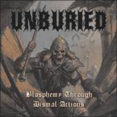 Incineration (USA) : Blasphemy, Through Dismal Actions